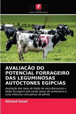 Avaliao Do Potencial Forrageiro Das Leguminosas Autctones Egpcias 1