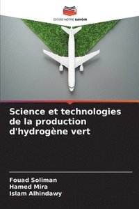 bokomslag Science et technologies de la production d'hydrogène vert