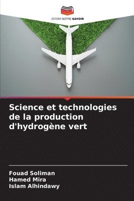 bokomslag Science et technologies de la production d'hydrogène vert