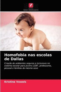 bokomslag Homofobia nas escolas de Dallas