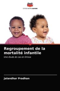 bokomslag Regroupement de la mortalit infantile