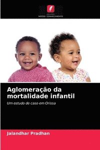 bokomslag Aglomerao da mortalidade infantil