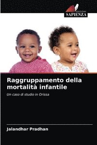 bokomslag Raggruppamento della mortalit infantile