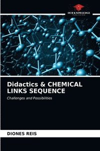 bokomslag Didactics & CHEMICAL LINKS SEQUENCE