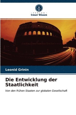 Die Entwicklung der Staatlichkeit 1