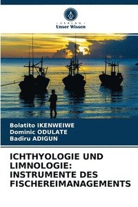 bokomslag Ichthyologie Und Limnologie