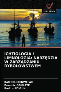 bokomslag Ichtiologia I Limnologia
