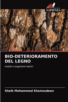 bokomslag Bio-Deterioramento del Legno