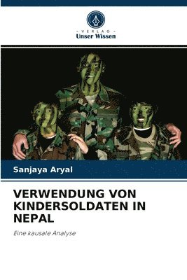 bokomslag Verwendung Von Kindersoldaten in Nepal