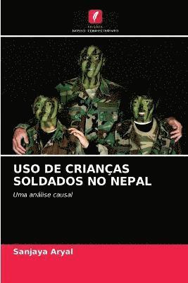 USO de Crianas Soldados No Nepal 1