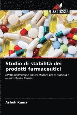 Studio di stabilit dei prodotti farmaceutici 1