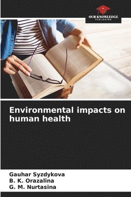 bokomslag Environmental impacts on human health