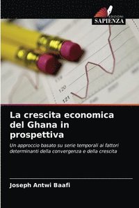 bokomslag La crescita economica del Ghana in prospettiva