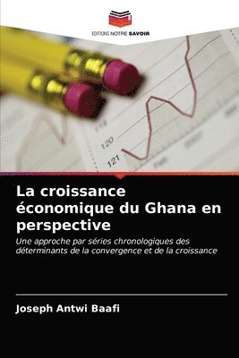La croissance conomique du Ghana en perspective 1