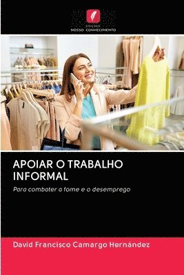 APOIAR O TRABALHO INFORMAL