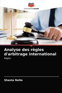 bokomslag Analyse des rgles d'arbitrage international