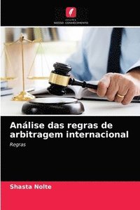 bokomslag Anlise das regras de arbitragem internacional