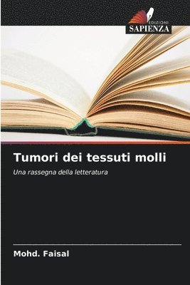 bokomslag Tumori dei tessuti molli