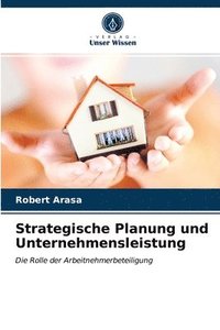 bokomslag Strategische Planung und Unternehmensleistung
