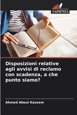 bokomslag Disposizioni relative agli avvisi di reclamo con scadenza, a che punto siamo?