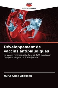 bokomslag Dveloppement de vaccins antipaludiques
