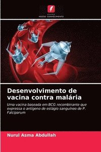 bokomslag Desenvolvimento de vacina contra malria