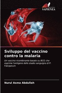 bokomslag Sviluppo del vaccino contro la malaria