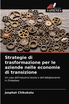 Strategie di trasformazione per le aziende nelle economie di transizione 1