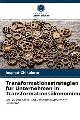 bokomslag Transformationsstrategien fr Unternehmen in Transformationskonomien