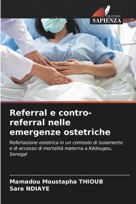 bokomslag Referral e contro-referral nelle emergenze ostetriche