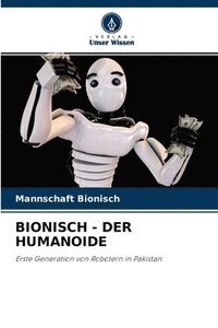 bokomslag Bionisch - Der Humanoide