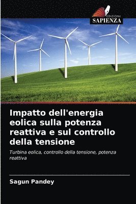 Impatto dell'energia eolica sulla potenza reattiva e sul controllo della tensione 1