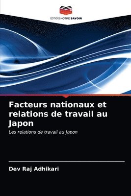 Facteurs nationaux et relations de travail au Japon 1