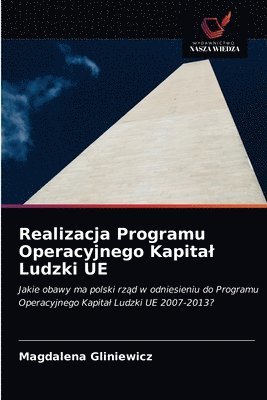 Realizacja Programu Operacyjnego Kapital Ludzki UE 1