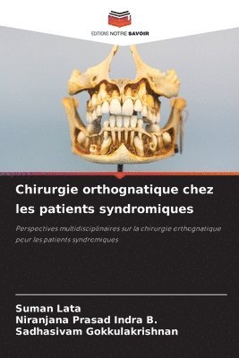 bokomslag Chirurgie orthognatique chez les patients syndromiques