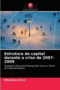 bokomslag Estrutura de capital durante a crise de 2007-2009