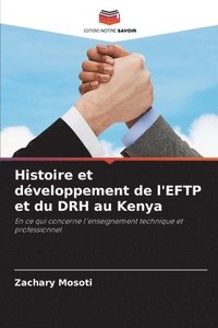 bokomslag Histoire et développement de l'EFTP et du DRH au Kenya