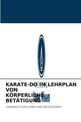 bokomslag Karate-Do Im Lehrplan Von Krperliche Bettigung