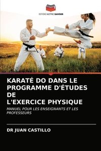 bokomslag Karat Do Dans Le Programme d'tudes de l'Exercice Physique