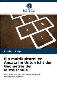 bokomslag Ein multikultureller Ansatz im Unterricht der Geometrie der Mittelschule