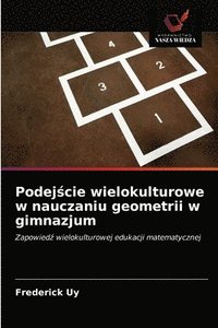 bokomslag Podej&#347;cie wielokulturowe w nauczaniu geometrii w gimnazjum
