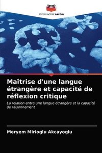 bokomslag Matrise d'une langue trangre et capacit de rflexion critique