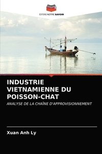 bokomslag Industrie Vietnamienne Du Poisson-Chat