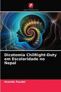 bokomslag Dicotomia ChilRight-Duty em Escolaridade no Nepal