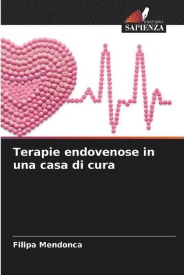 bokomslag Terapie endovenose in una casa di cura