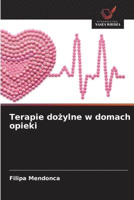 bokomslag Terapie do&#380;ylne w domach opieki