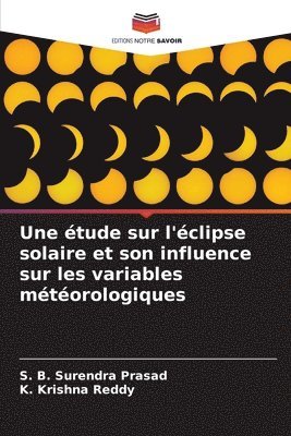 bokomslag étude sur l'éclipse solaire et son influence sur les variables météorologiques