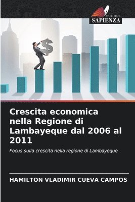 bokomslag Crescita economica nella Regione di Lambayeque dal 2006 al 2011