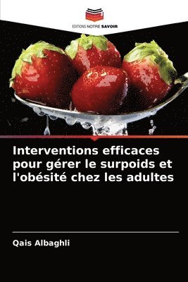 Interventions efficaces pour grer le surpoids et l'obsit chez les adultes 1