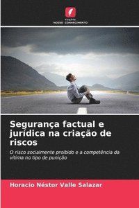 bokomslag Segurança factual e jurídica na criação de riscos